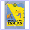 Elige Actitud Positiva