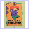 Elige Autoestima