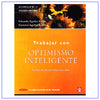 Trabajar con Optimismo Inteligente