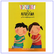 Descubre la Autoestima y la confianza en tí