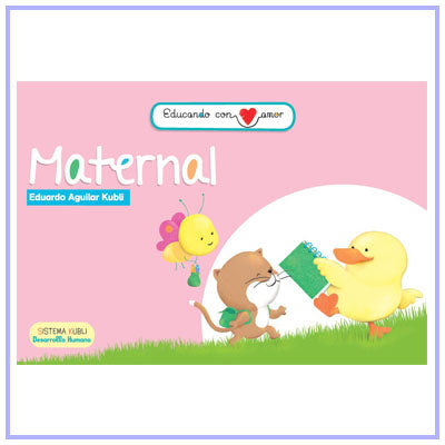 Educando con amor Maternal Libro y CD