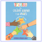 Descubro la Calidad humana y sus valores